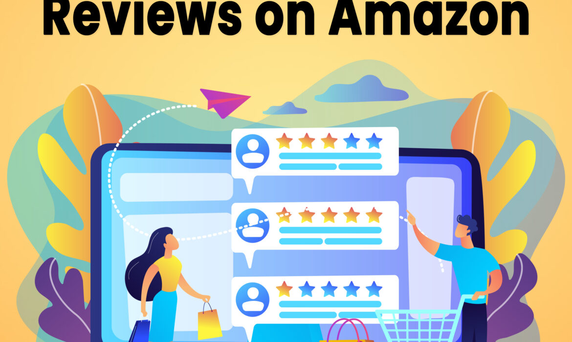 Best Ways to Get Reviews on Amazon – Proven Methods