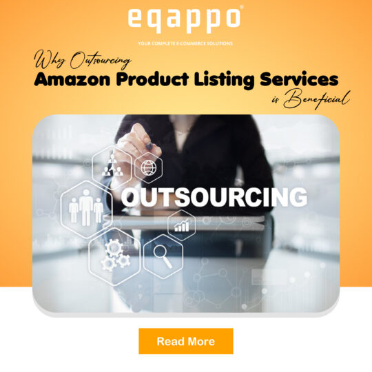 Why Outsourcing Amazon Product Listing Services is Beneficial